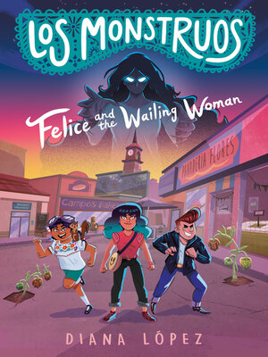 cover image of Felice and the Wailing Woman